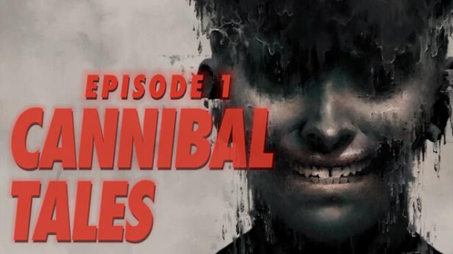Cannibal Tales – Episode 1 Free Download 1 - gamesunlock.com