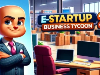 E-Startup 2 : Business Tycoon Free Download 3 - gamesunlock.com