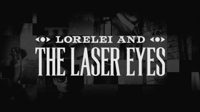 Lorelei and the Laser Eyes Free Download 1 - gamesunlock.com