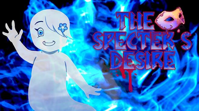 The Specter’s Desire Free Download 1 - gamesunlock.com