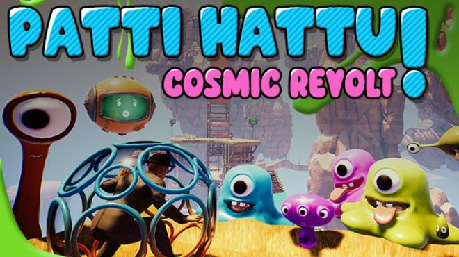Patti Hattu! – Cosmic Revolt Free Download 1 - gamesunlock.com